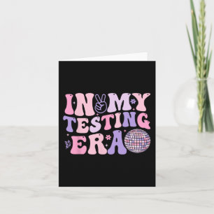 My Testing Era Test Day Retro Motivational Teacher Card