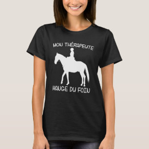 My Therapist Eating Hay Horse Rider T-Shirt