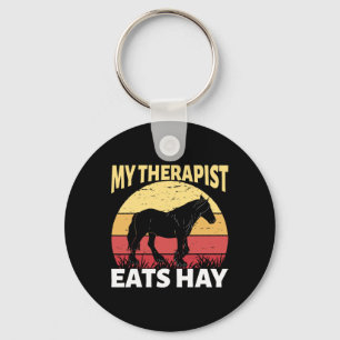 My Therapist Eats Hay Horse Equestrian Horseback R Key Ring