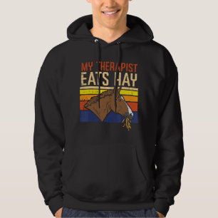 My Therapist Eats Hay Horse Riding Equestrian Men  Hoodie