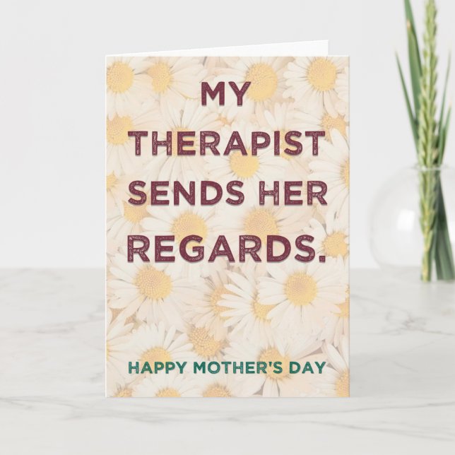 My Therapist - funny mother's day card (Front)
