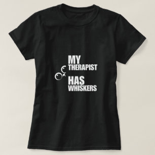 My Therapist Has Whiskers Cat Humour T-Shirt