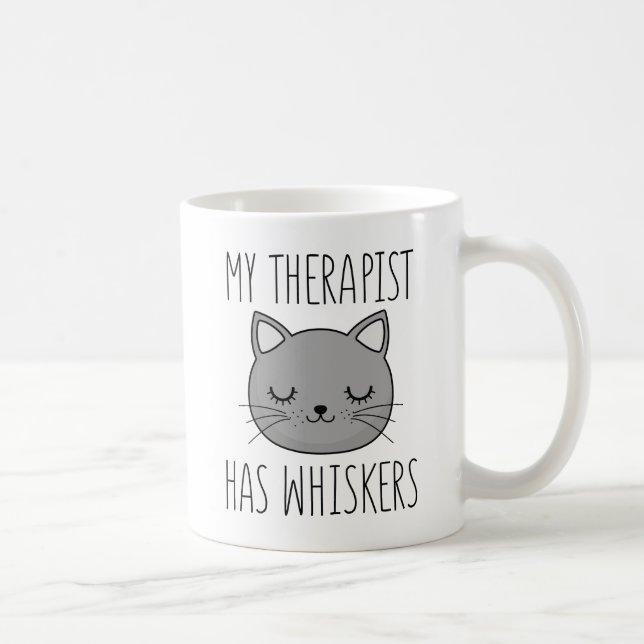 My Therapist Has Whiskers Coffee Mug (Right)