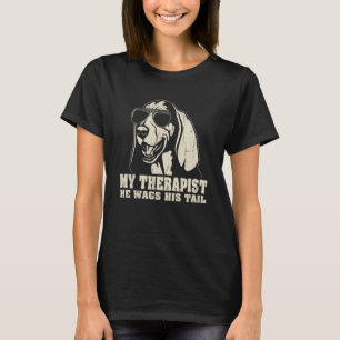 My Therapist He Wags His Tail Basset Hound T-Shirt