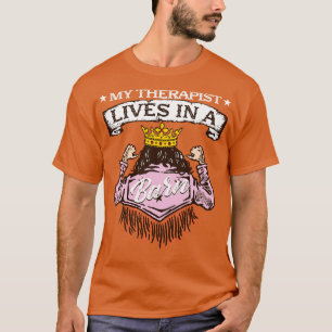 My Therapist Lives In A Barn I Equestrian Lovers 6 T-Shirt