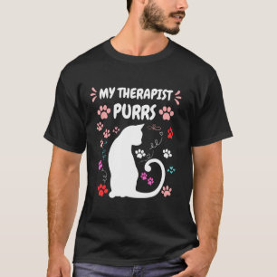 My Therapist Purrs Funny Cat Lover Women men Women T-Shirt