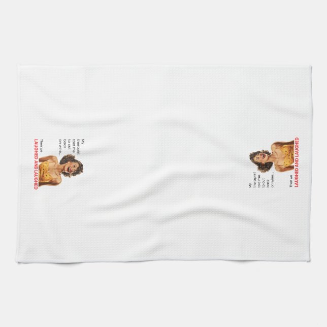 My Therapist Told Me Kitchen Towel (Horizontal)