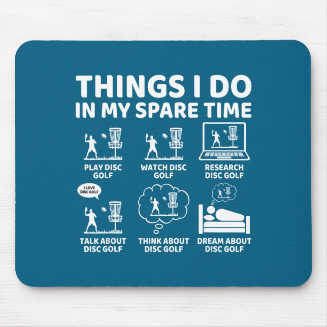 My Things Spare Time Disc Golf Mouse Pad (Front)