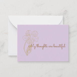  My thought are Beautiful Positive Affirmation Card