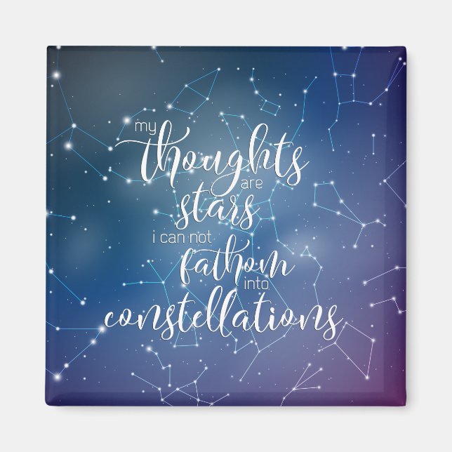 My Thoughts Are Stars Magnet (Front)