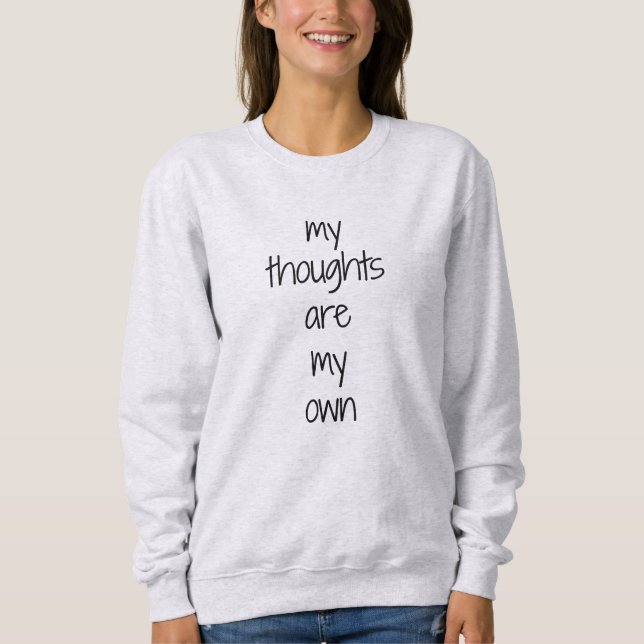 My Thoughts Women's Basic Sweatshirt (Front)
