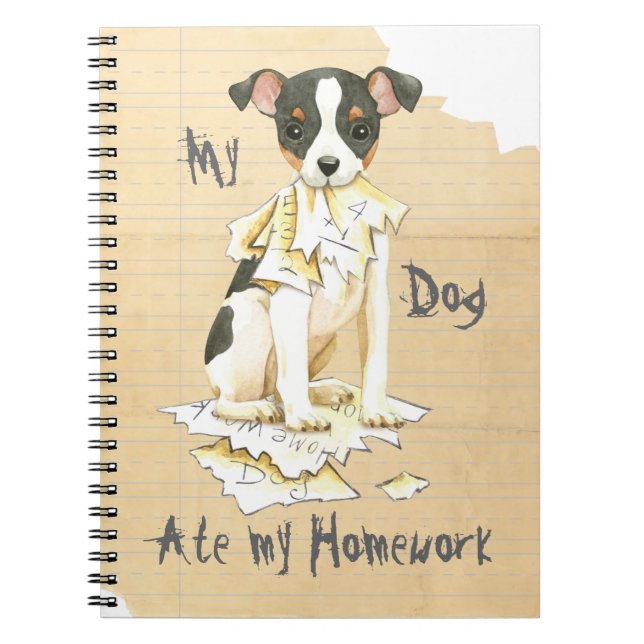 My Toy Fox Terrier Ate my Homework Spiral Notebook (Front)