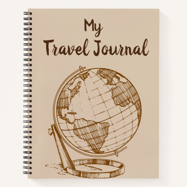 My Travel Journal, A journal for your adventures.  (Front)