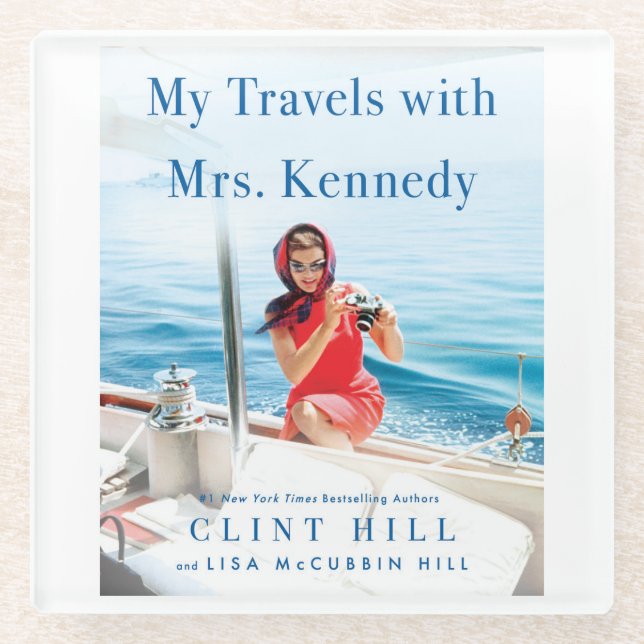 My Travels with Mrs. Kennedy Coaster (Front)