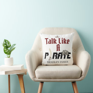 My Treasure   International Talk Like a Pirate day Cushion