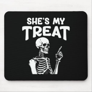 My Treat Skeleton Matching Halloween Costume Hes  Mouse Pad