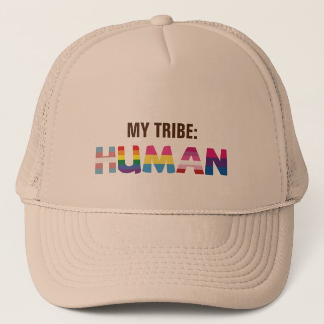 My Tribe Is Human Inclusive  Trucker Hat (Front)