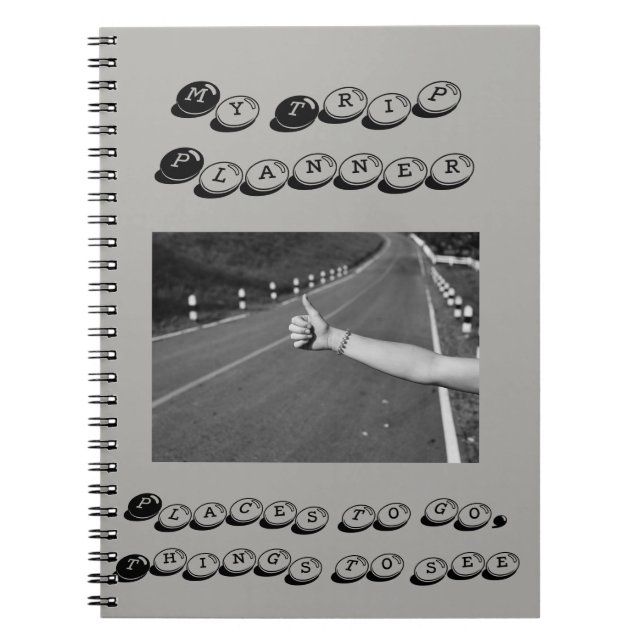 My trip planner - places to go, things to see spiral notebook (Front)