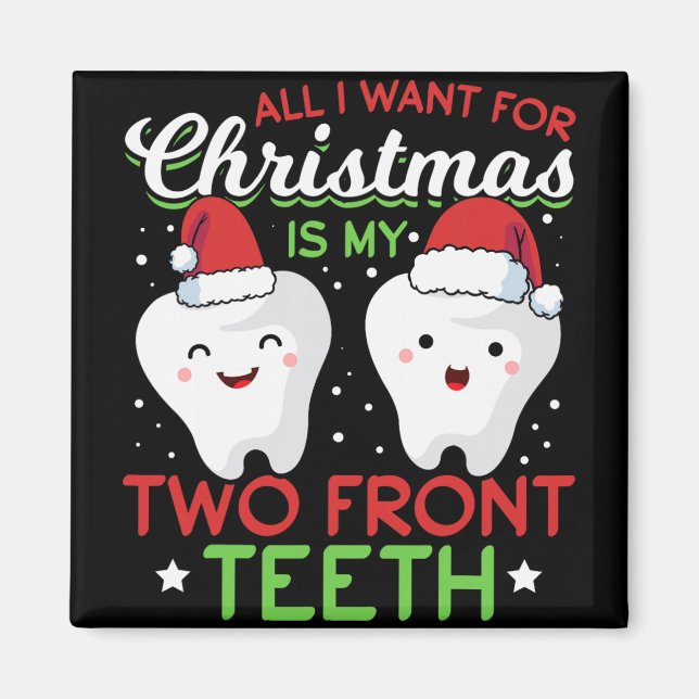My Two Front Teeth Christmas  Magnet (Front)
