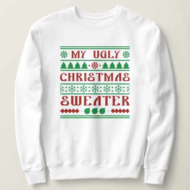 My Ugly Christmas Sweater (Design Front)