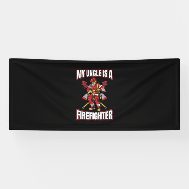 My Uncle Is A Firefighter Banner (Horizontal)