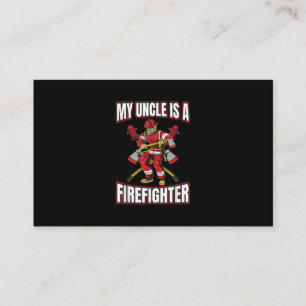 My Uncle Is A Firefighter Business Card
