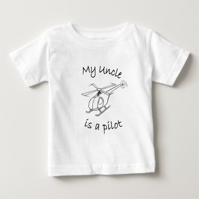 My Uncle is a Pilot Baby T-Shirt (Front)