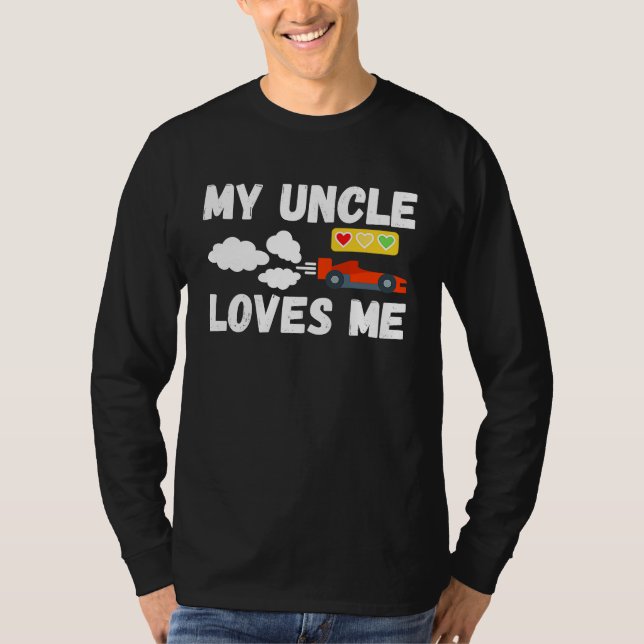 My Uncle Loves Me Cute Boys Kids Nephew Racecar Fu T-Shirt (Front)