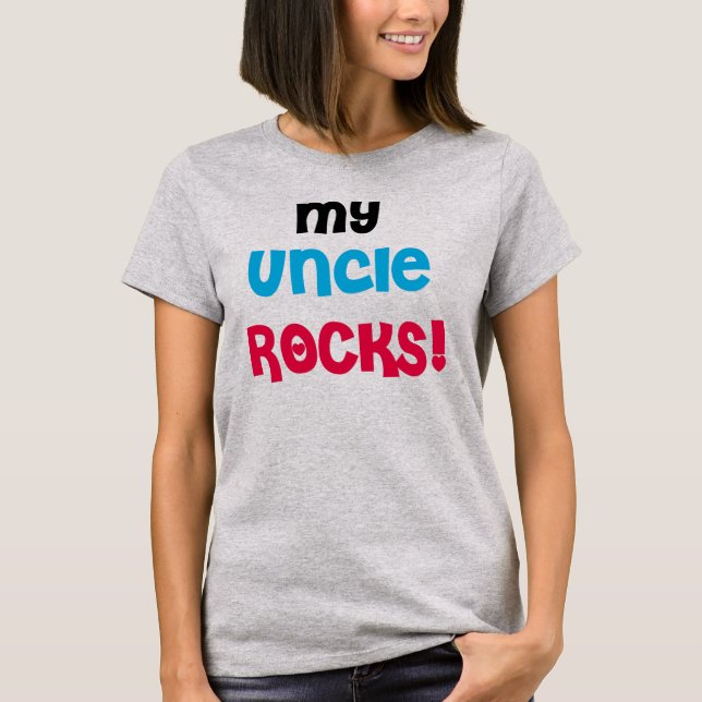 My Uncle Rocks T-Shirt (Front)