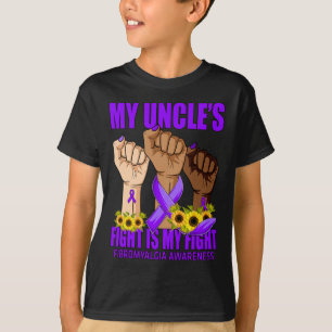 My Uncle's Fight Is My Fight Fibromyalgia Awarenes T-Shirt