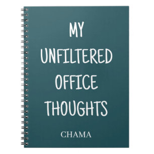 My Unfiltered Office Thoughts Funny Custom Name Notebook