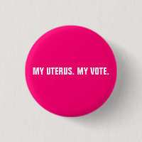 My uterus my vote hot pink & white abortion rights