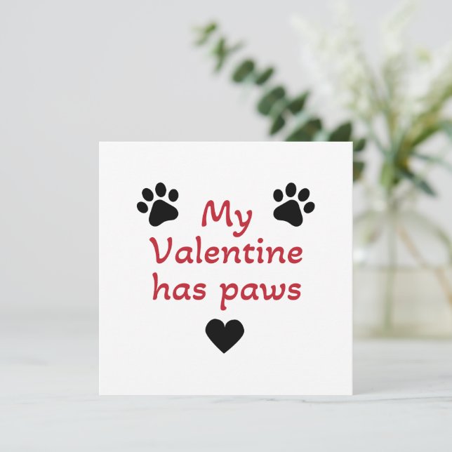 My Valentine has paws Card (Standing Front)