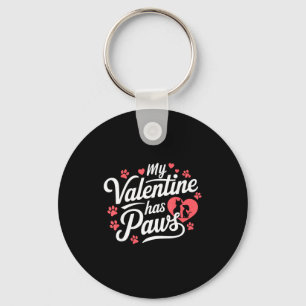 My Valentine Has Paws Cute Pet Valentine  Key Ring