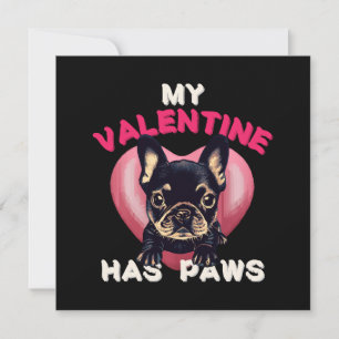 My Valentine has Paws dog lover