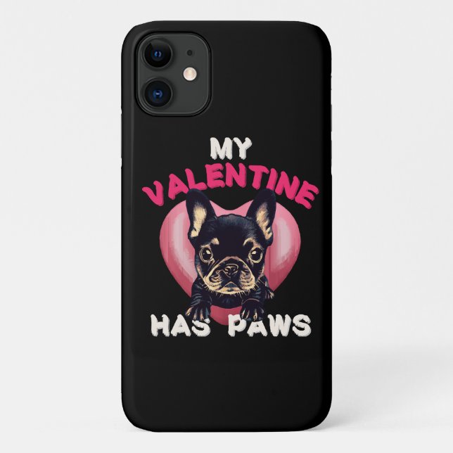 My Valentine has Paws dog lover Case-Mate iPhone Case (Back)