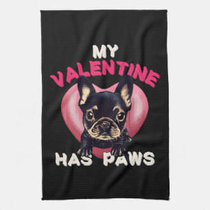 My Valentine has Paws dog lover Tea Towel