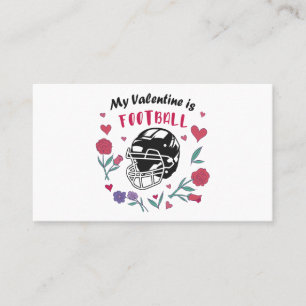 My Valentine is Football Business Card