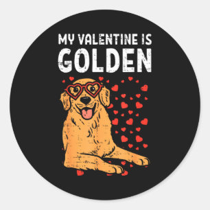 My Valentine Is Golden Retriever Valentines Day Pe Classic Round Sticker