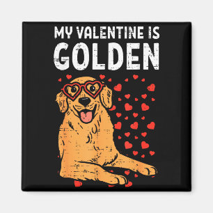 My Valentine Is Golden Retriever Valentines Day Pe Magnet
