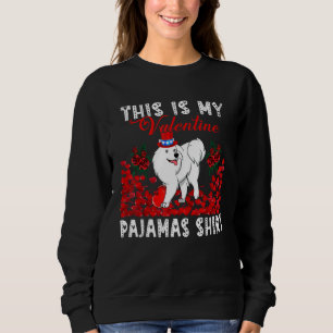 My Valentine Pajamas Shirt Floral Samoyed Wearing 