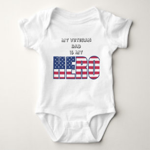 My Veteran Dad is My Hero w/ Your Custom Text Baby Bodysuit