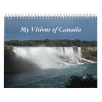 My Visions of Canada Wall Calendar