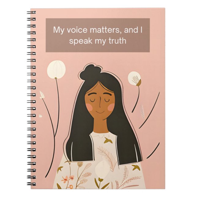 My Voice Matters and I Speak My Truth Notebook (Front)