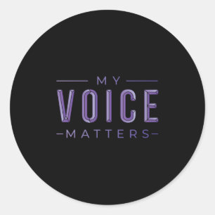 My voice matters classic round sticker