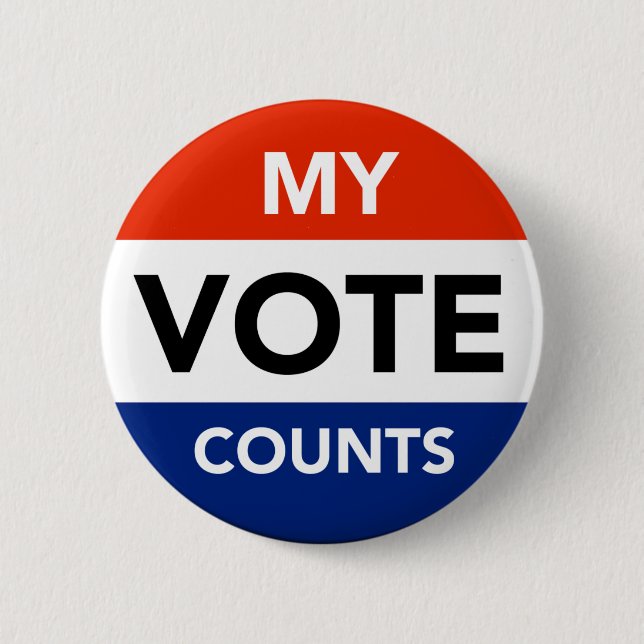My Vote Counts 6 Cm Round Badge (Front)