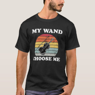 My Wand Choose Me Violinist Violin Player Girls Wo T-Shirt