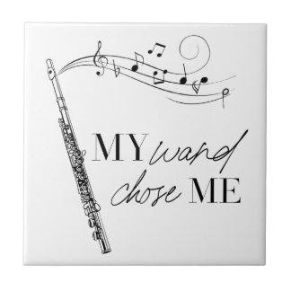 My Wand Chose Me Flute Black & White Quote Tile