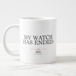My Watch Has Ended Large Coffee Mug