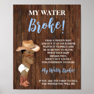 My Water Broke AA Cowboy Baby Shower Game Sign